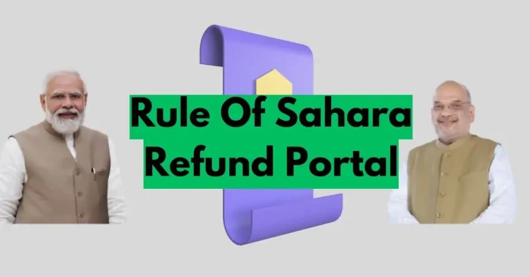 Rule of Sahara Refund Portal: