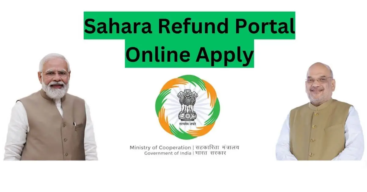 Sahara Refund Portal Online Apply