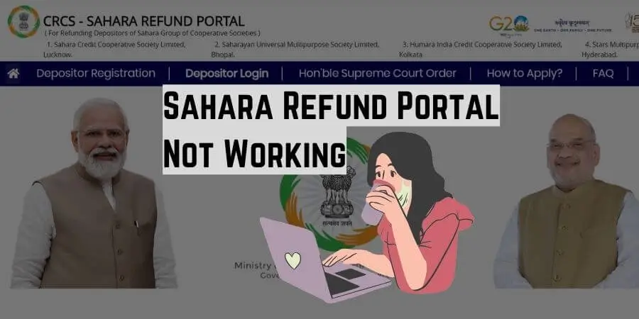 Sahara Refund Portal Not Working
